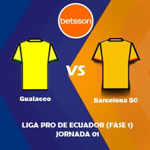 Betsson Ecuador, Pronóstico Gualaceo vs Barcelona SC | Jornada 01 – Liga Pro de Ecuador
