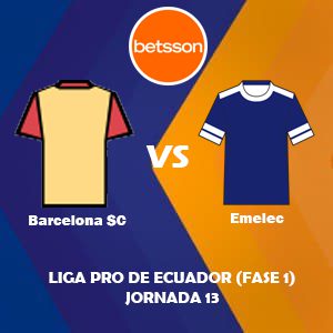 Betsson Ecuador, Pronóstico Barcelona SC vs Emelec| Jornada 13 – Liga Pro de Ecuador