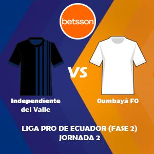 Betsson Ecuador, Pronóstico Independiente del Valle vs Cumbayá FC| Jornada 02 – Liga Pro de Ecuador