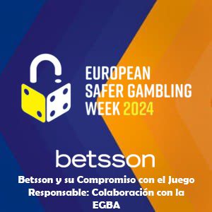 Betsson y su Compromiso con el Juego Responsable: Colaboración con la EGBA