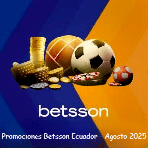 Promociones de Betsson Ecuador (Agosto 2025)